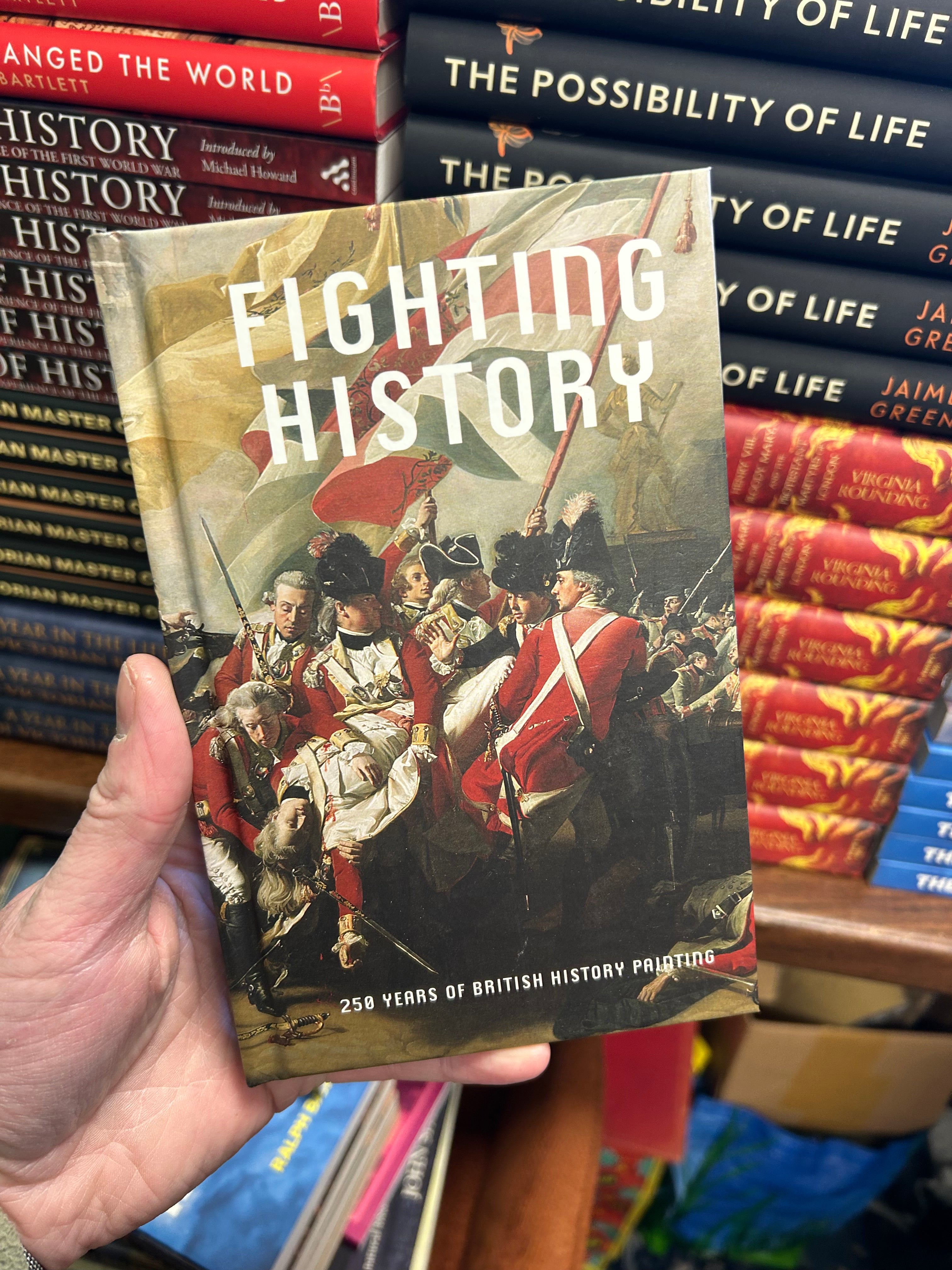 Fighting History- 250 years of British History Painting