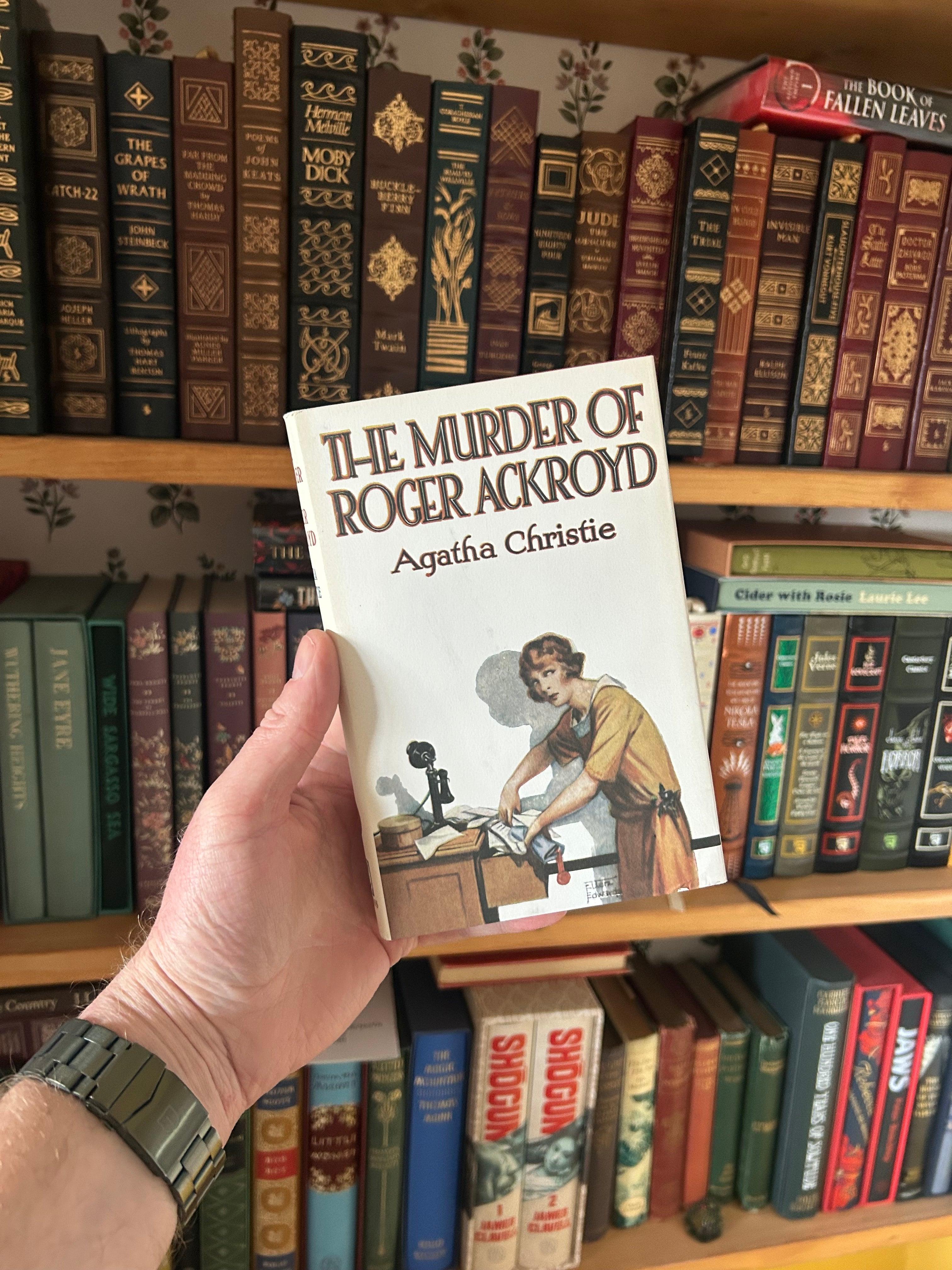 The Murder of Roger Ackroyd-Agatha Christie.