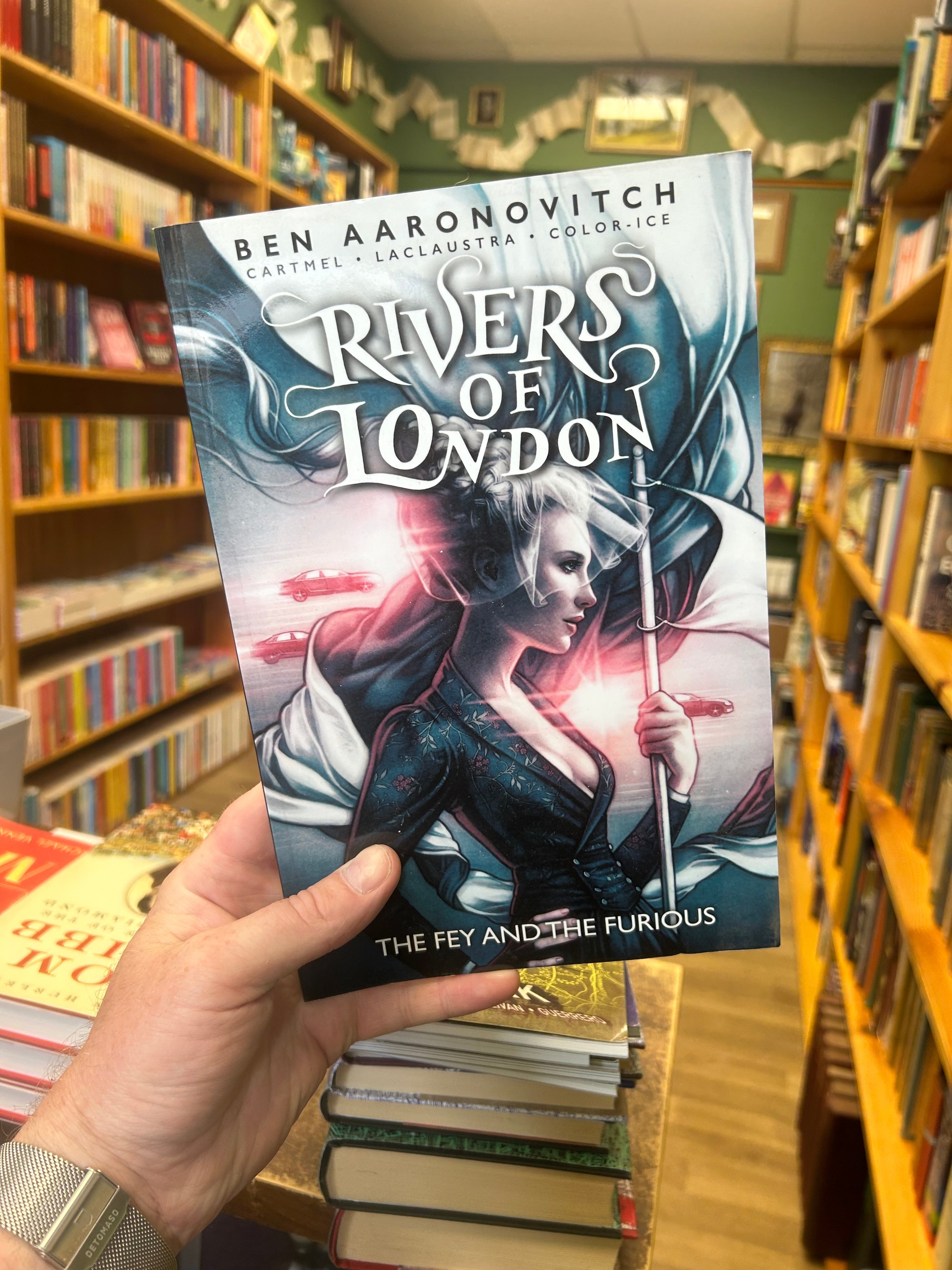 Rivers of London, The Fey and the Furious- Ben Aaronovitch