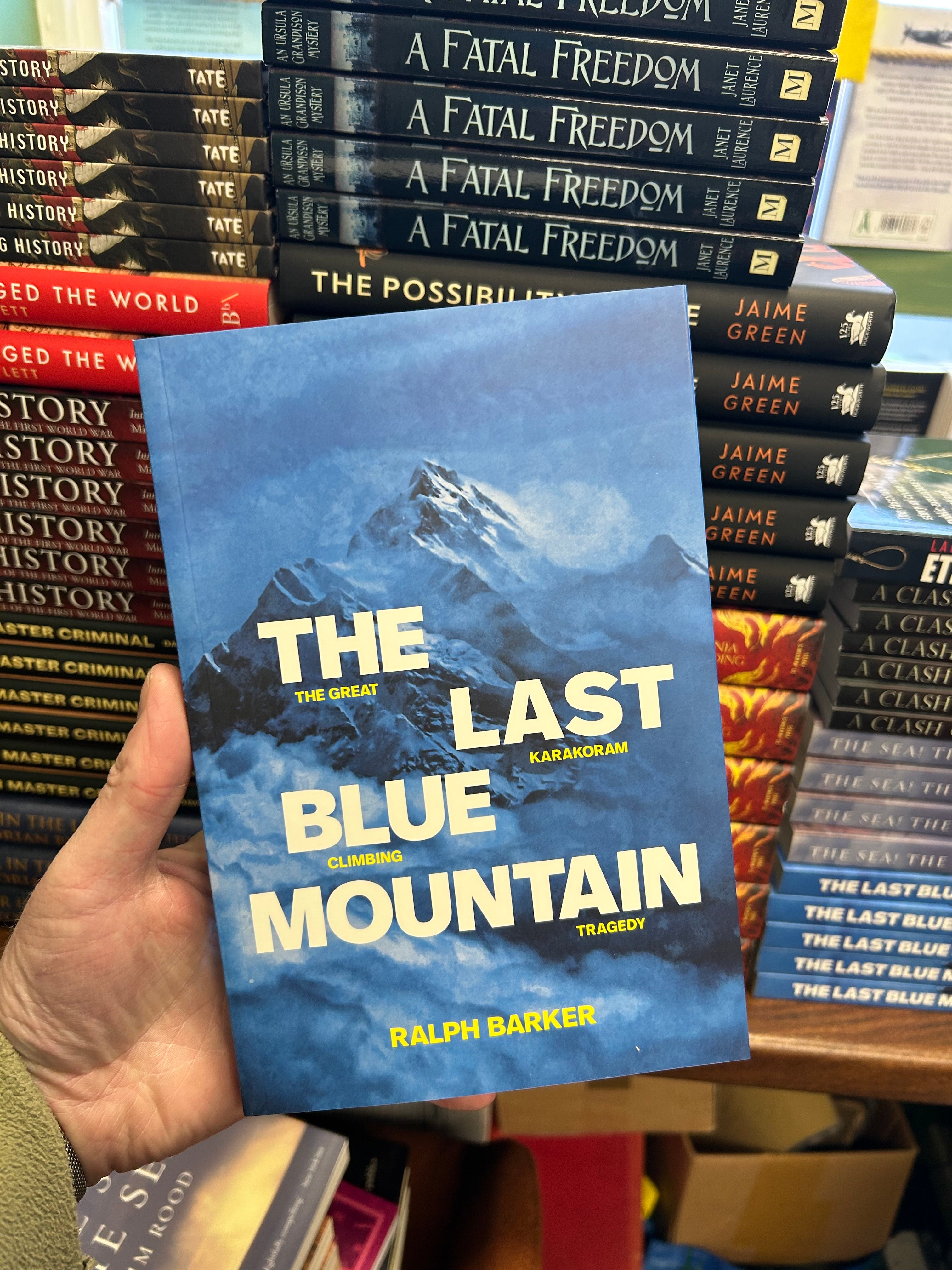 The Last Blue Mountain- Ralph Barker. (New)