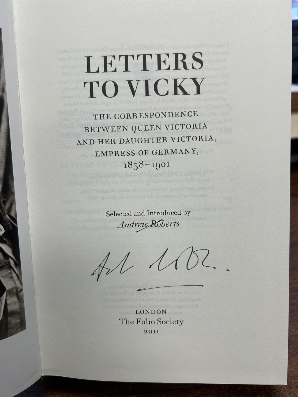 Letters To Vicky- Selected and introduced by Andrew Robert’s. (Signed) Folio Society .109