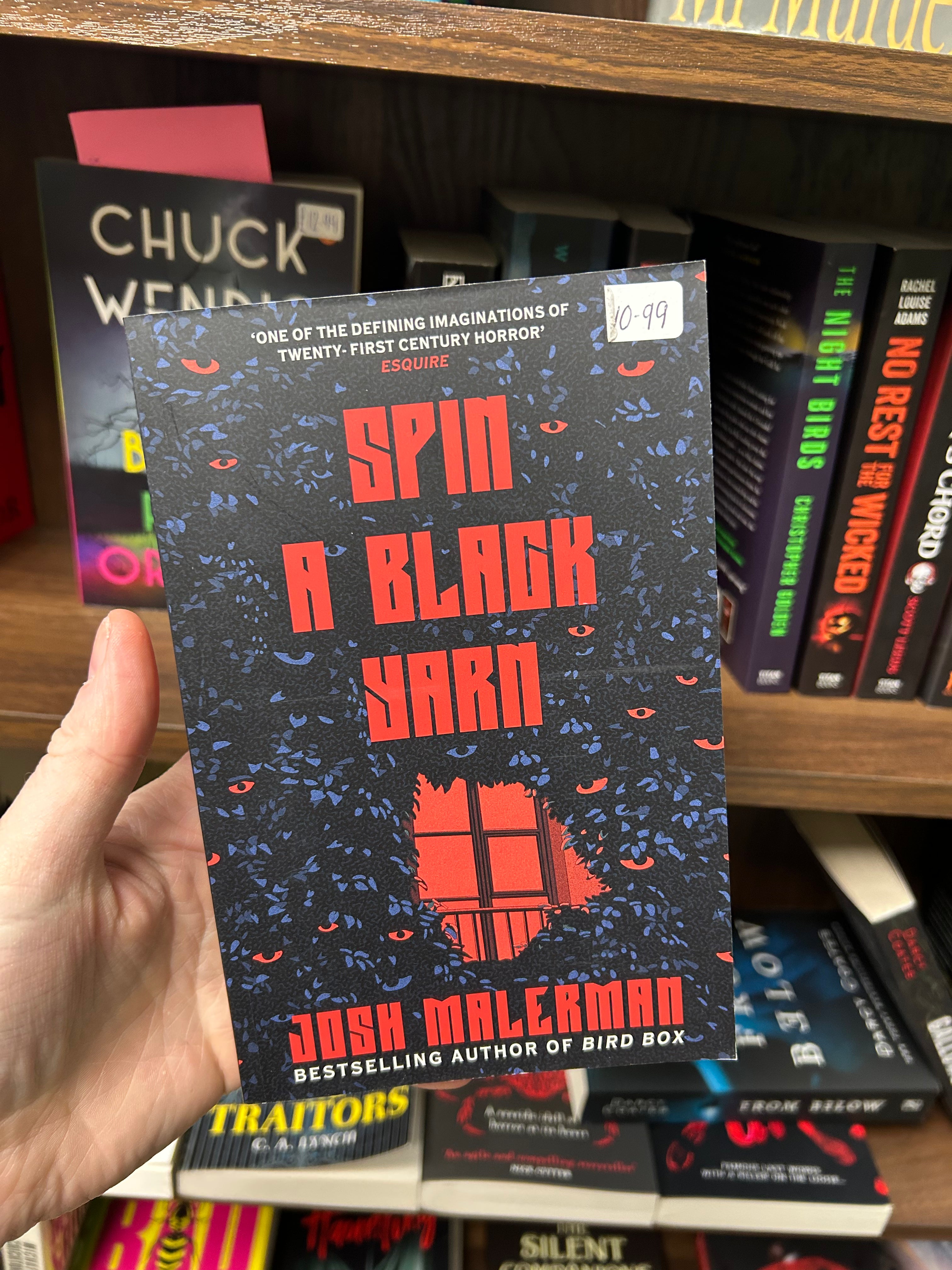Spin a Black Yarn- Josh Malerman