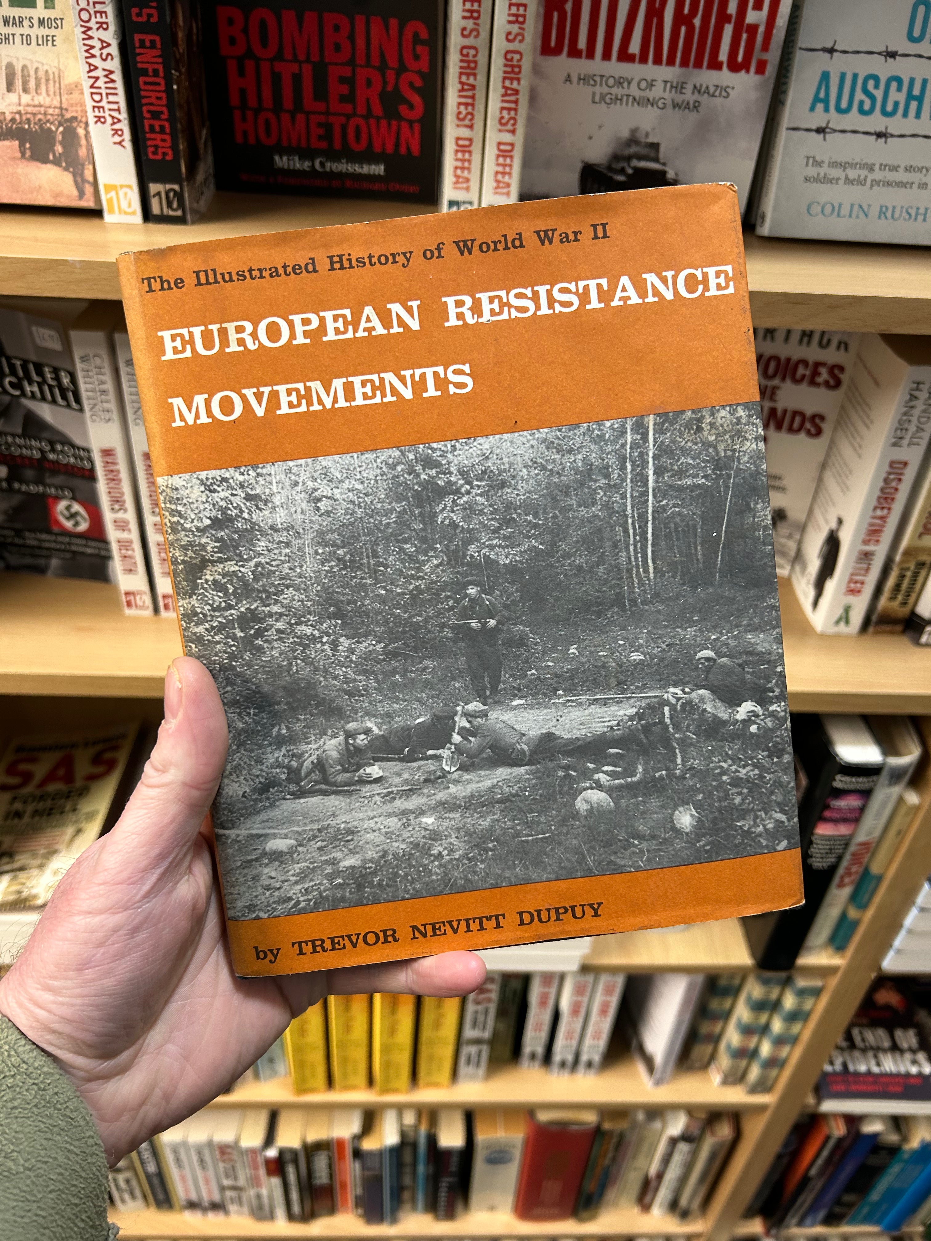European Resistance Movements- Trevor Nevitt Dupuy. 117