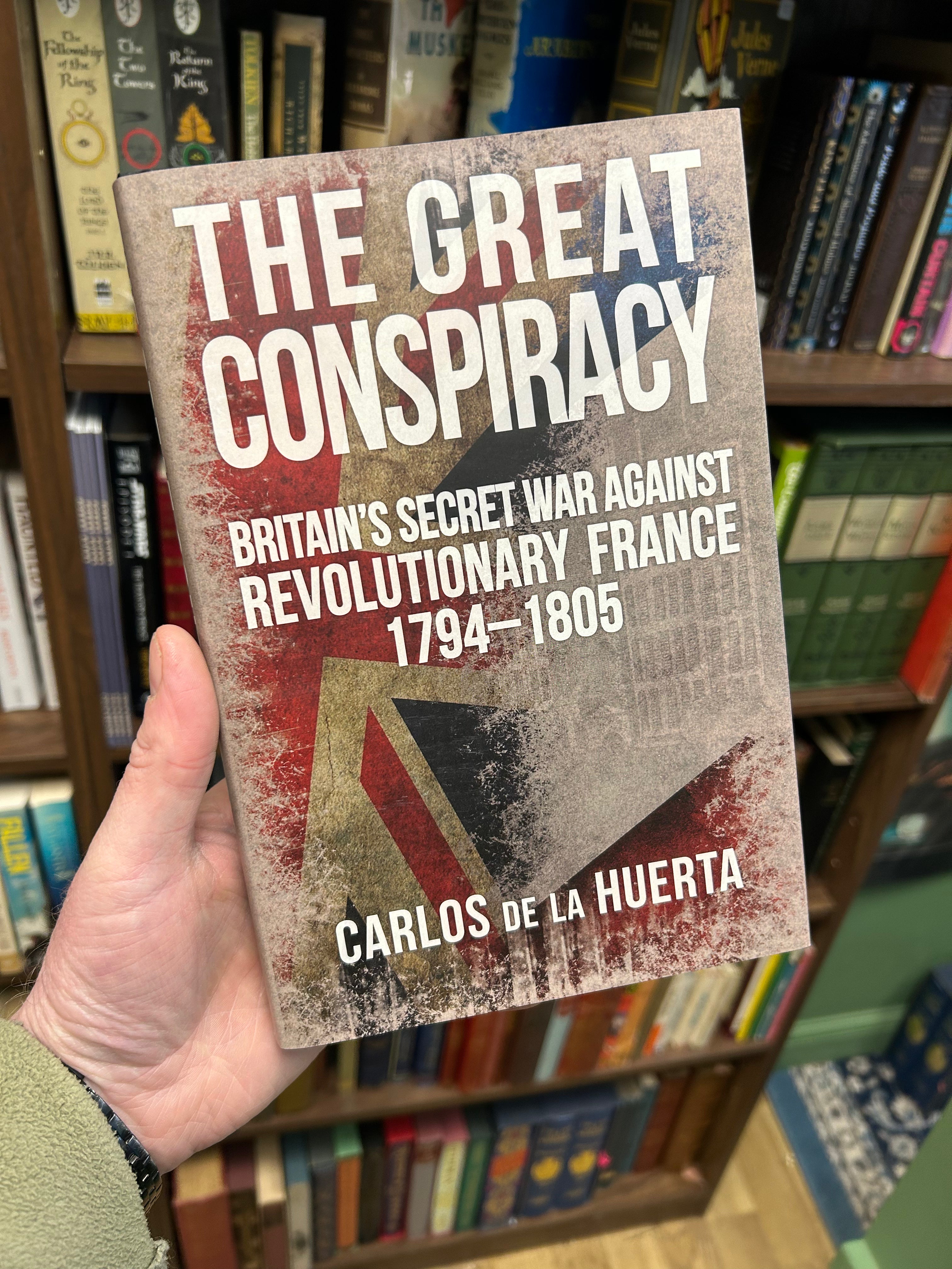 The Great Conspiracy- Carlos De La Huerta