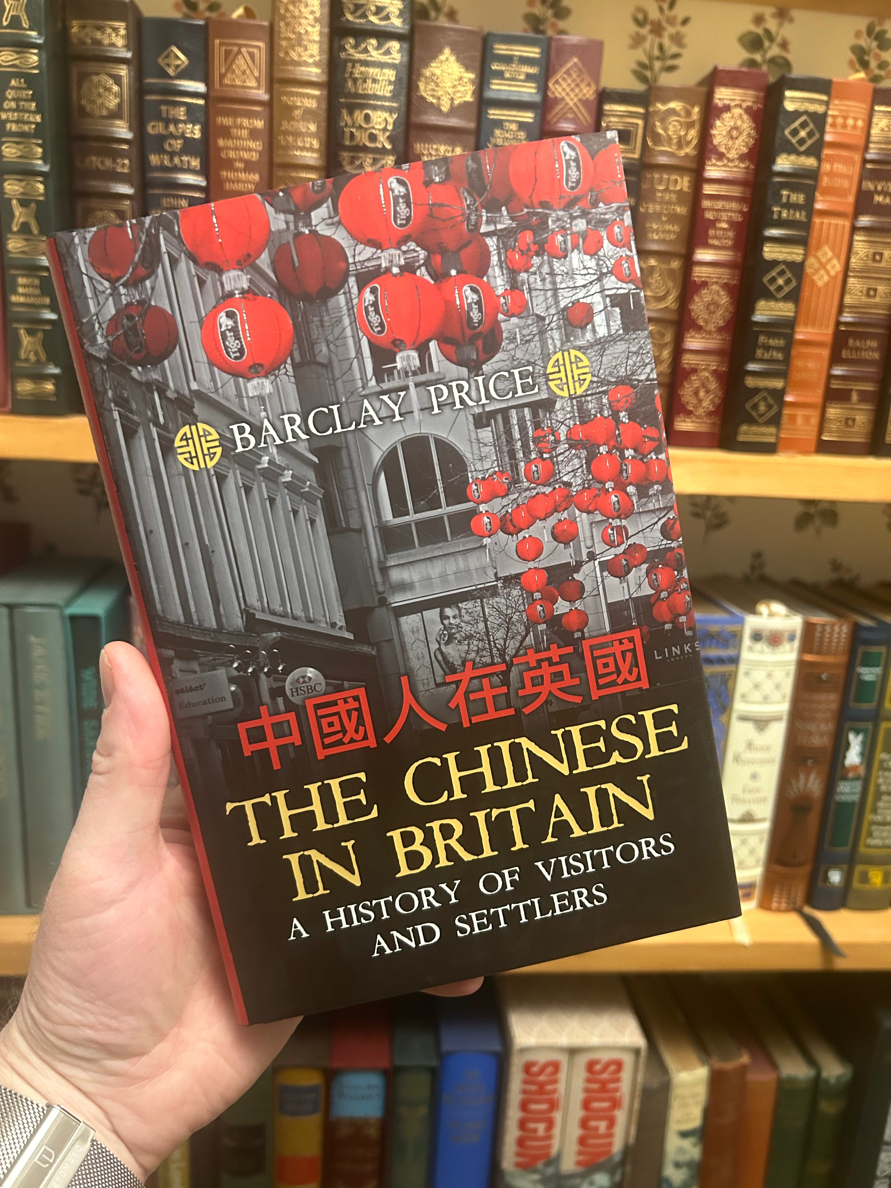 The Chinese in Britain- Barclay Price