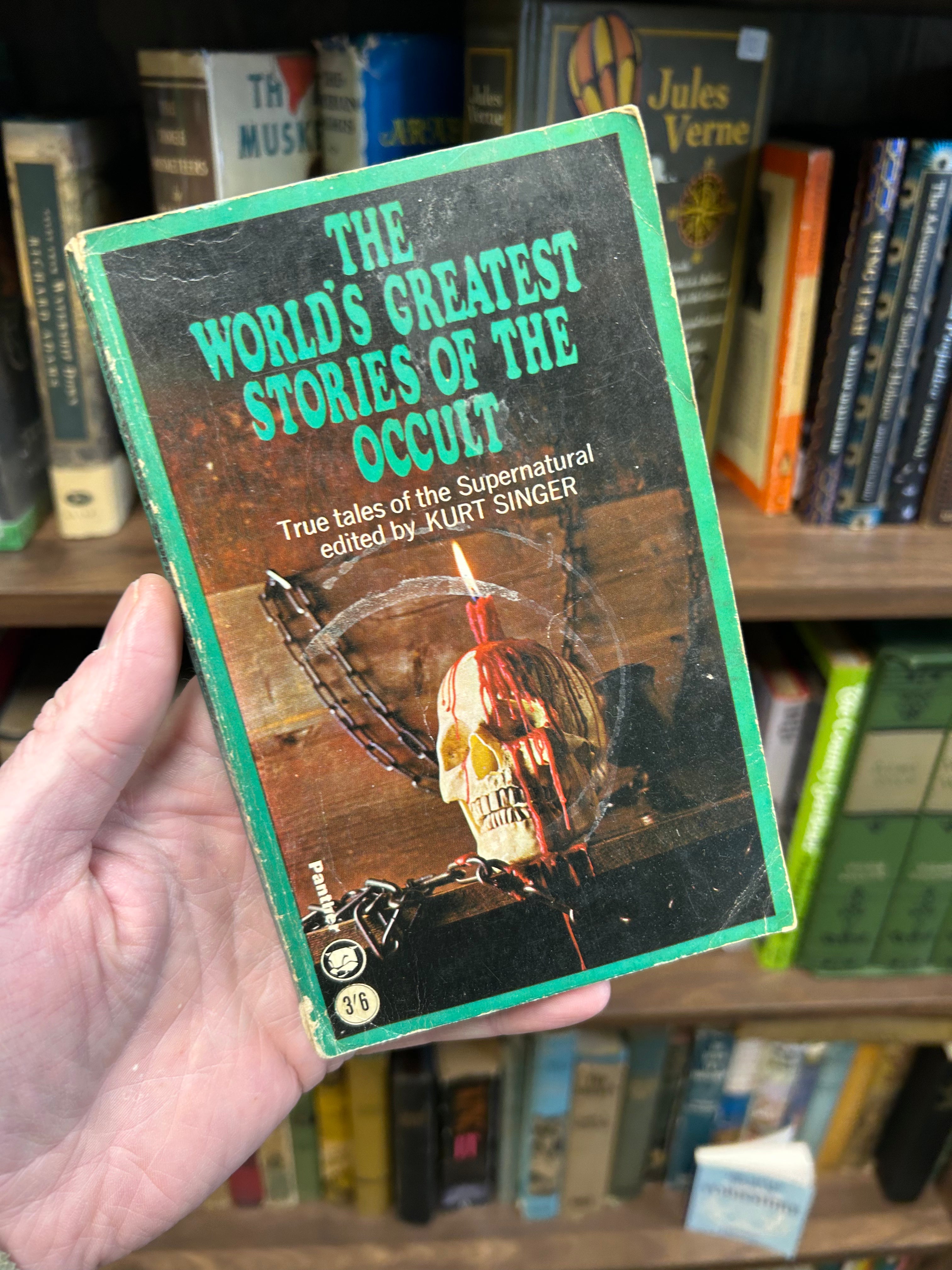 The Worlds Greatest Stories of Occult- Edited by Kurt Singer