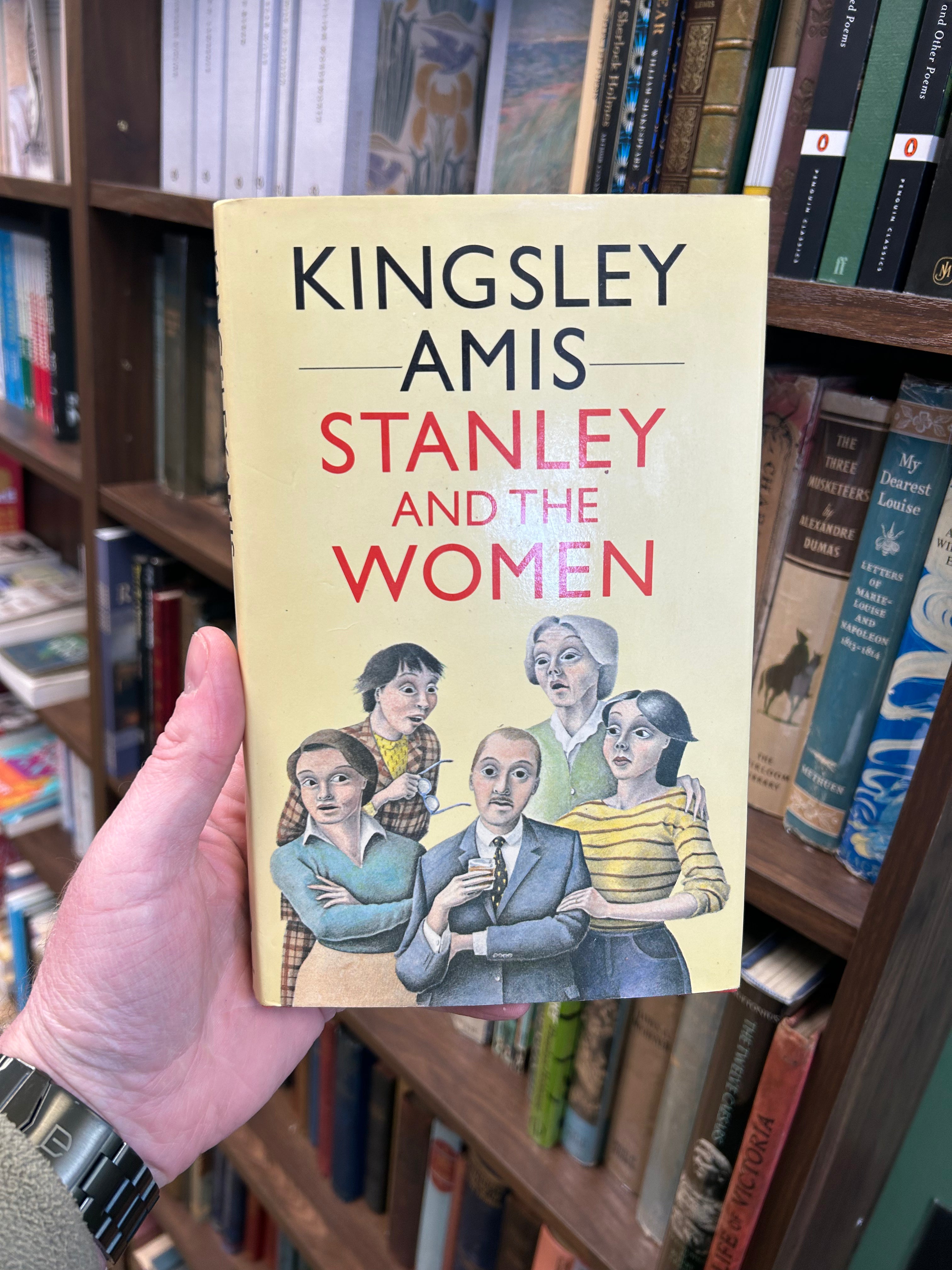Stanley and the Woman- Kingsley Amis. Uk 1st Edition 1984