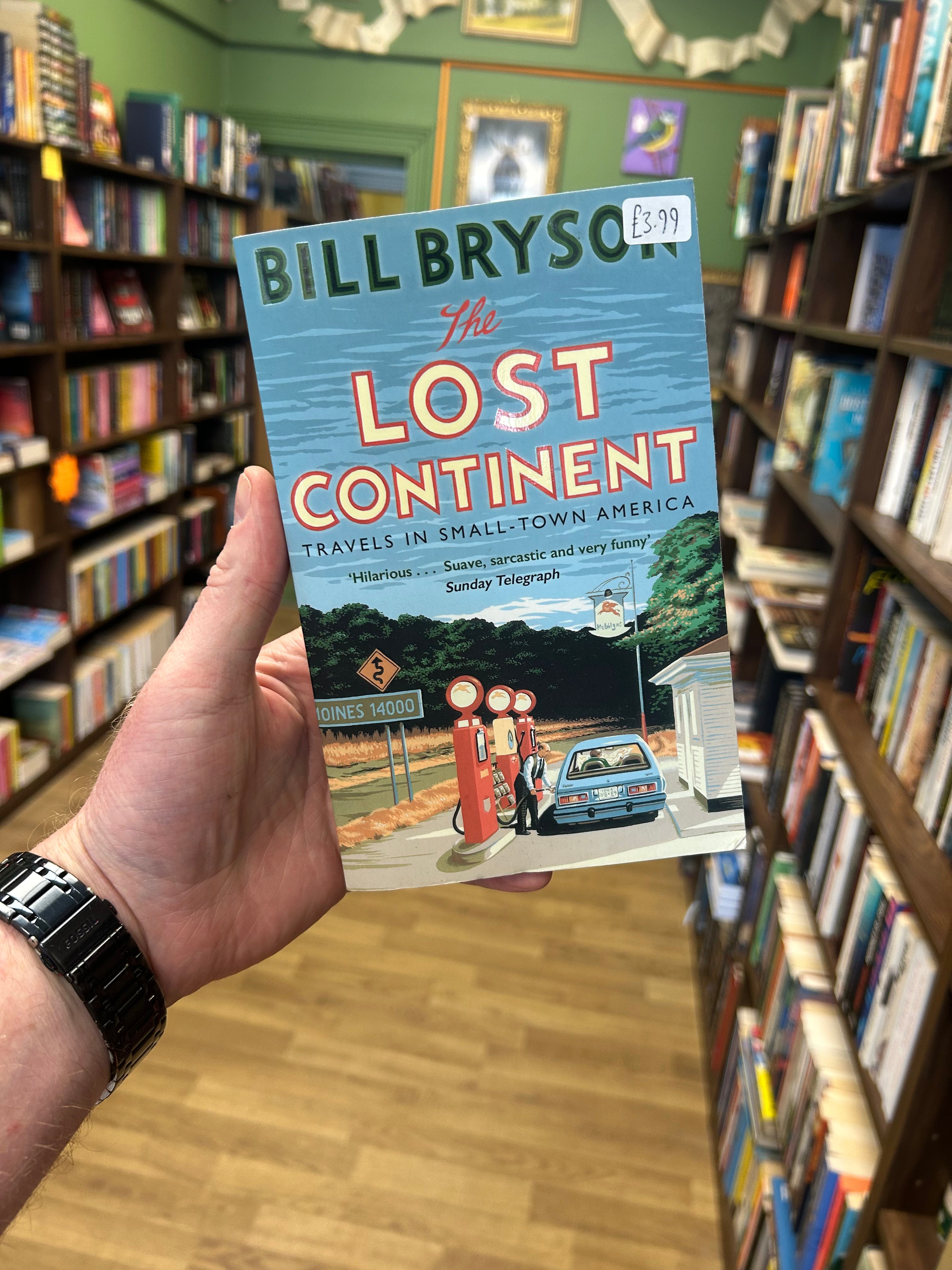 The Lost Continent- Bill Bryson