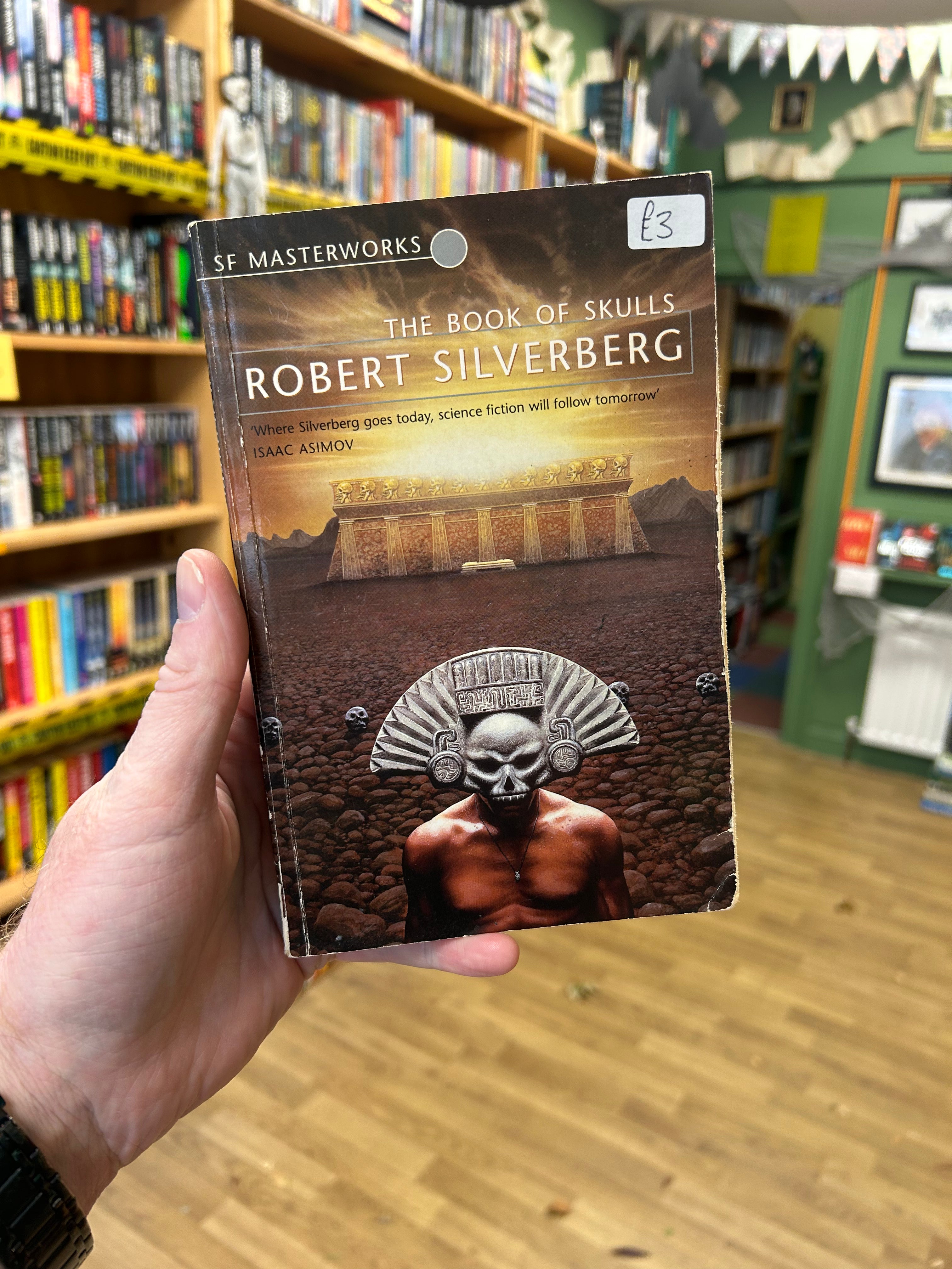 The Book of Skulls- Robert Silverberg. SF Masterworks 1999