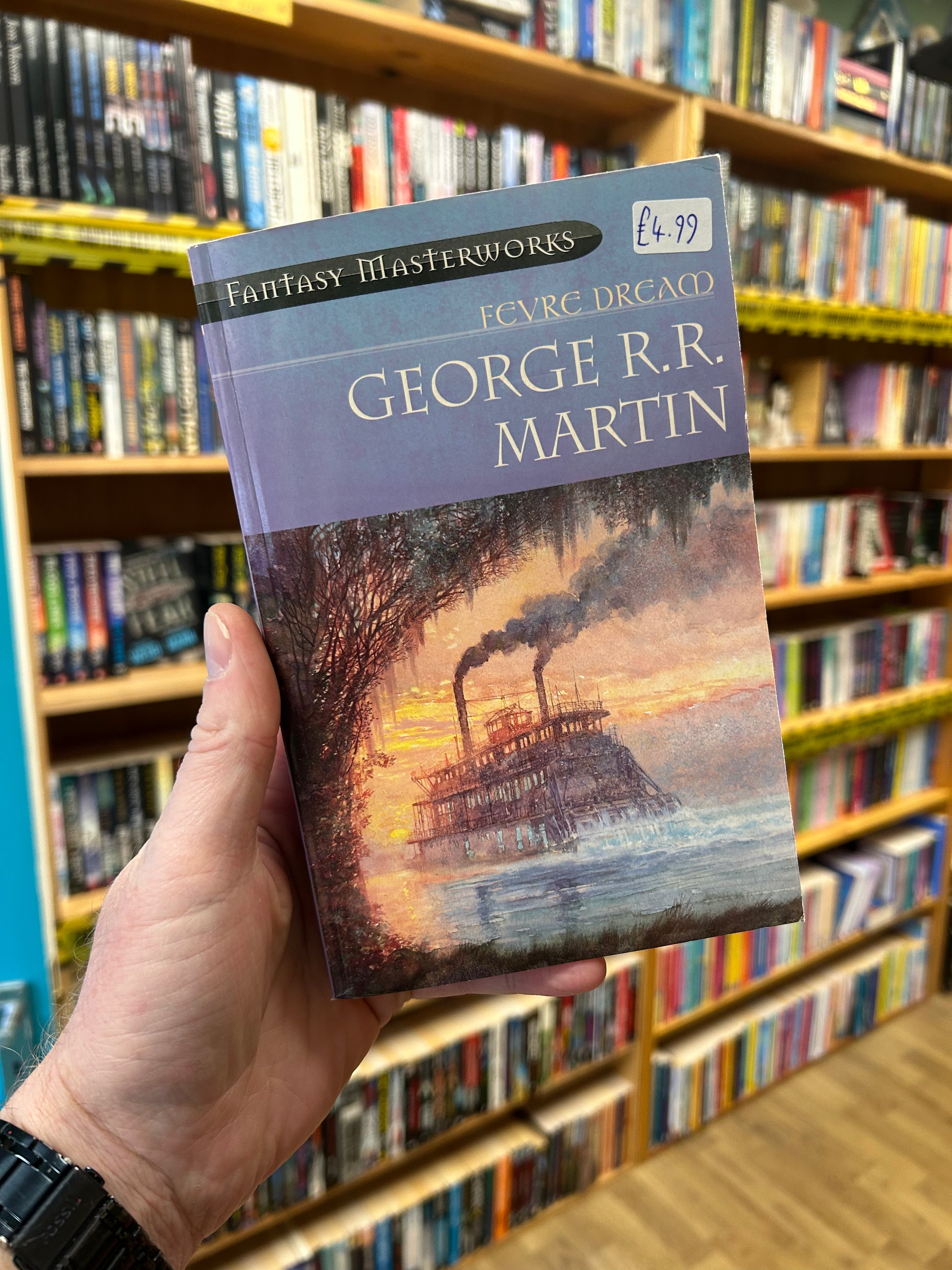 Fevre Dream- George R.R Martin. Fantasy Masterworks 2001