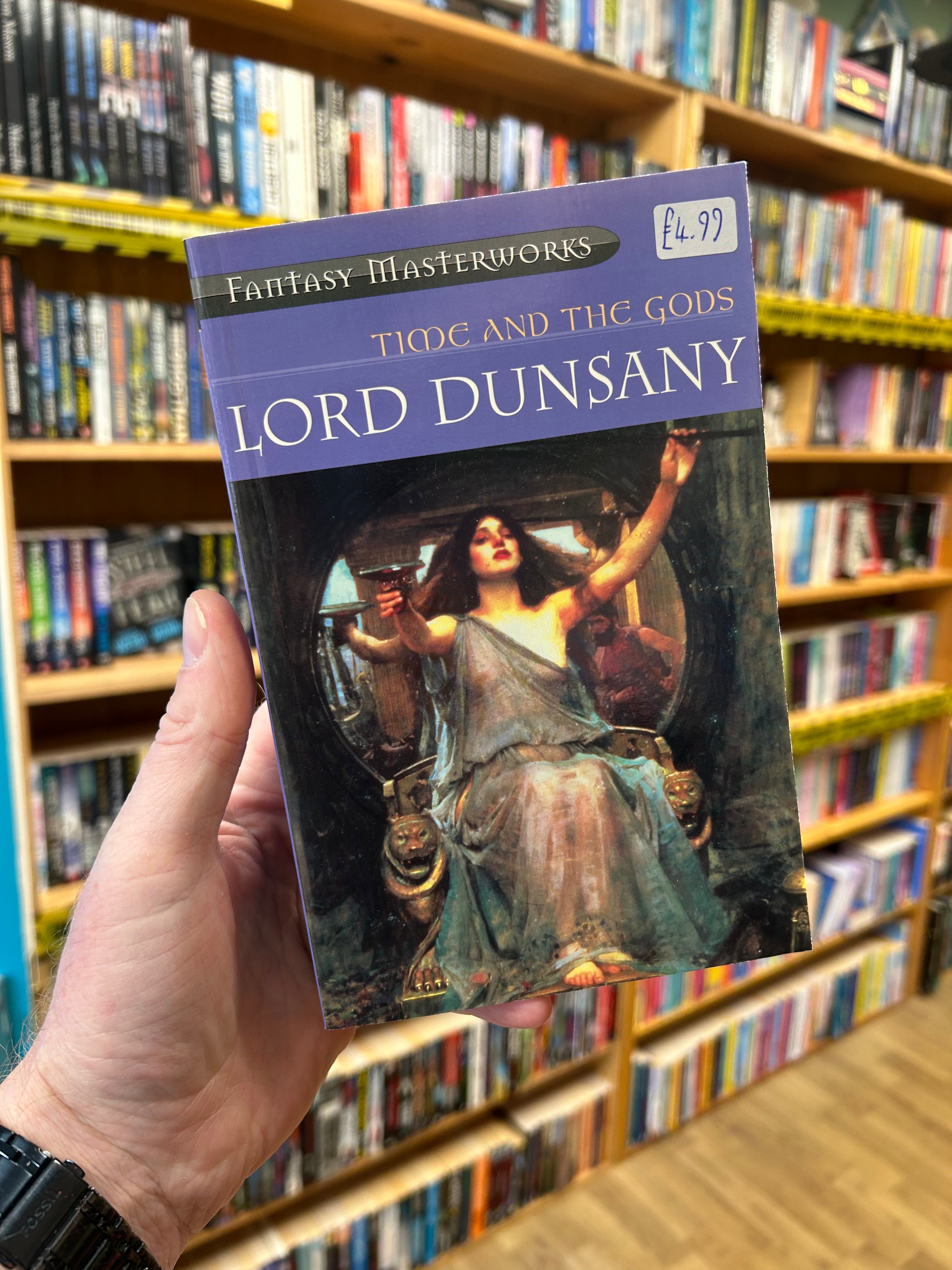 Time and the Gods- Lord Dunsany. Fantasy Masterworks 2000